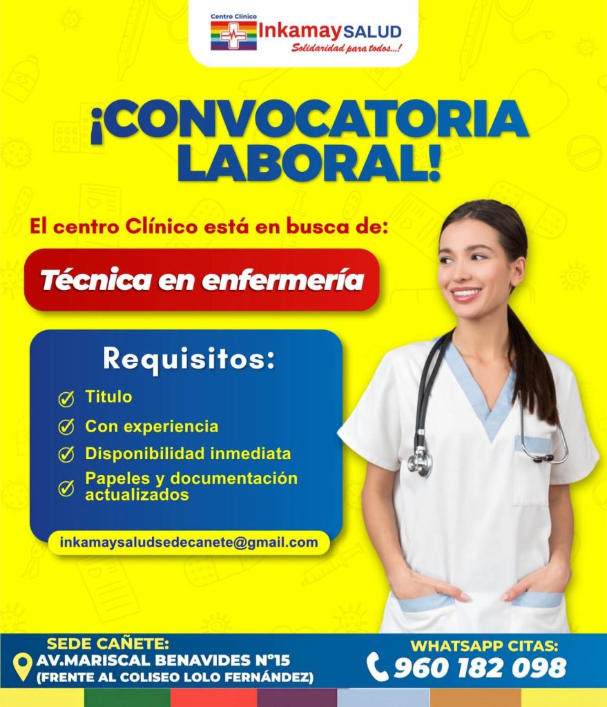 🏥 ¡CONVOCATORIA LABORAL: TÉCNICA EN ENFERMERÍA! 🏥